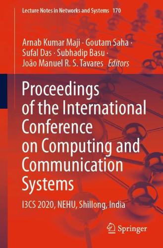 Proceedings of the International Conference on Computing and Communication Systems