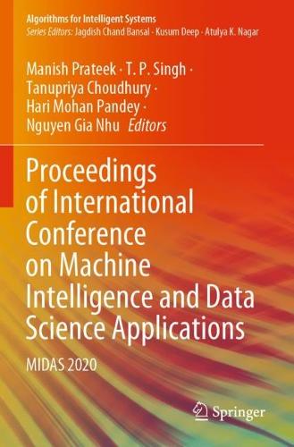 Proceedings of International Conference on Machine Intelligence and Data Science Applications