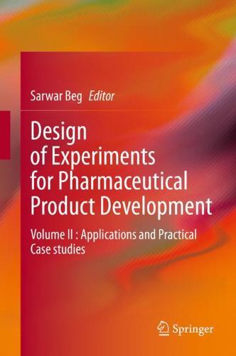 Design of Experiments for Pharmaceutical Product Development