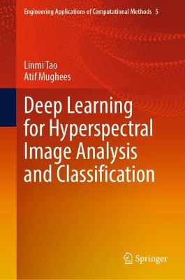 Deep Learning for Hyperspectral Image Analysis and Classification