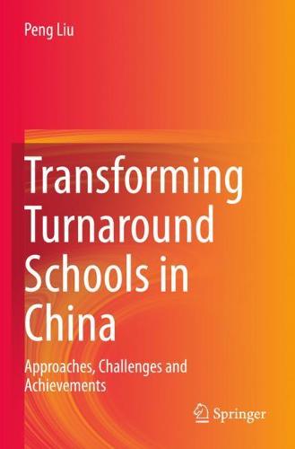 Transforming Turnaround Schools in China