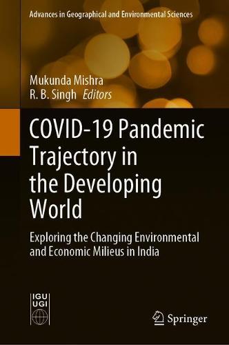 COVID-19 Pandemic Trajectory in the Developing World
