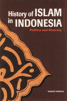 Understanding Islam in Indonesia:Politics and Diversity