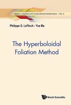 Hyperboloidal Foliation Method, The