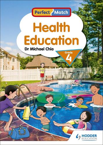 Perfect Match Health Education Grade 4