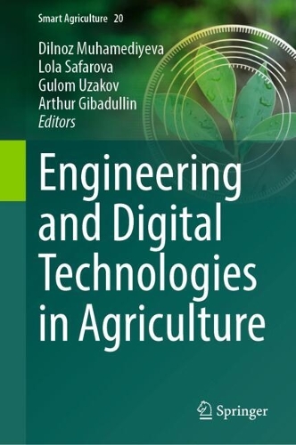 Engineering and Digital Technologies in Agriculture