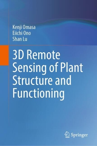 3D Remote Sensing of Plant Structure and Functioning