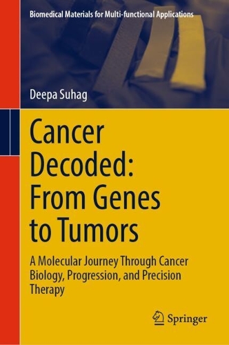 Cancer Decoded: From Genes to Tumors