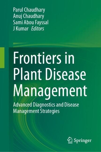 Frontiers in Plant Disease Management