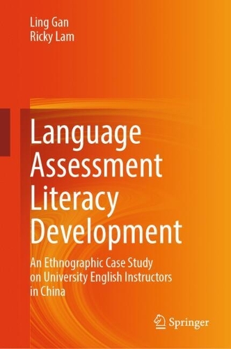 Language Assessment Literacy Development