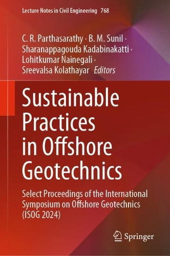 Sustainable Practices in Offshore Geotechnics