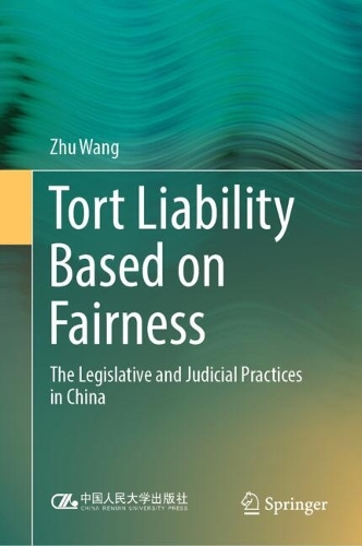 Tort Liability Based on Fairness