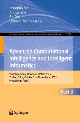 Advanced Computational Intelligence and Intelligent Informatics
