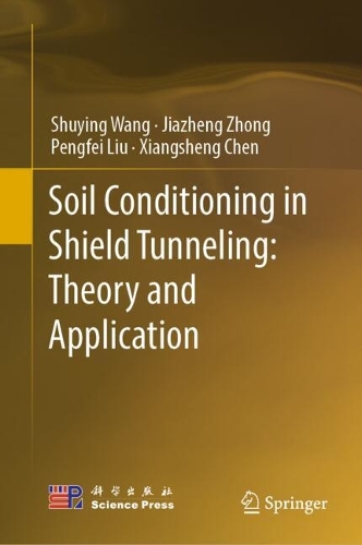 Soil Conditioning in Shield Tunneling: Theory and Application