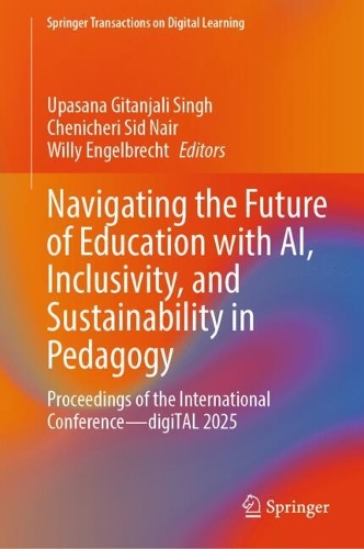 Navigating the Future of Education with AI, Inclusivity, and Sustainability in Pedagogy