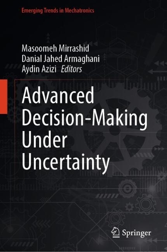 Advanced Decision-Making Under Uncertainty