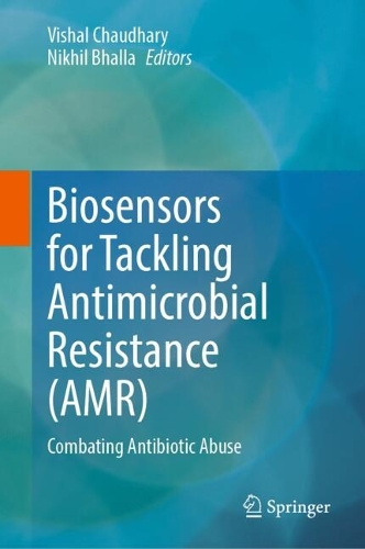 Biosensors for Tackling Antimicrobial Resistance (AMR)