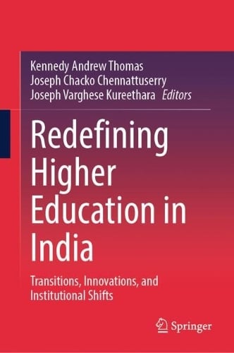Redefining Higher Education in India