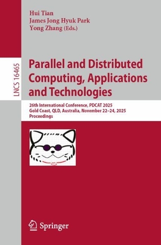 Parallel and Distributed Computing, Applications and Technologies