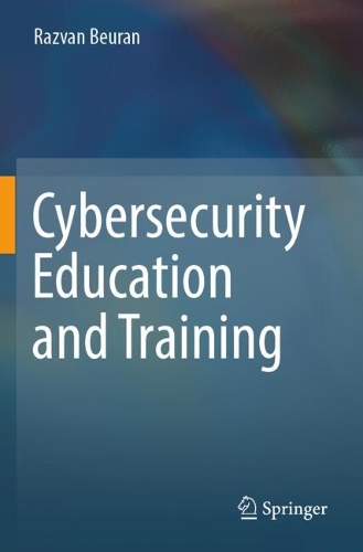 Cybersecurity Education and Training