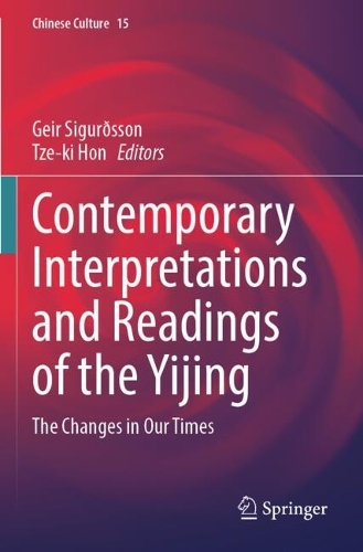 Contemporary Interpretations and Readings of the Yijing