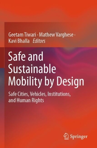Safe and Sustainable Mobility by Design
