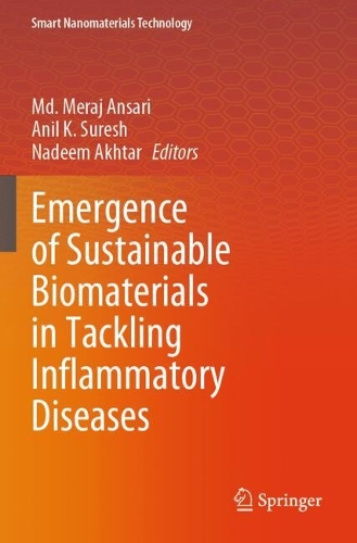 Emergence of Sustainable Biomaterials in Tackling Inflammatory Diseases
