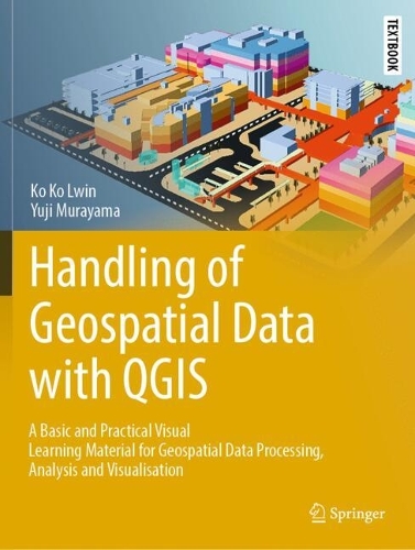 Handling of Geospatial Data with QGIS