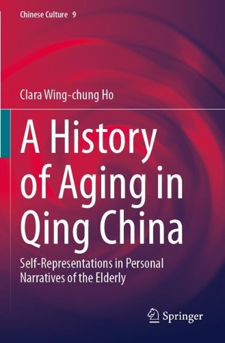 A History of Aging in Qing China