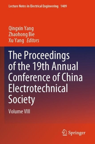 The Proceedings of the 19th Annual Conference of China Electrotechnical Society