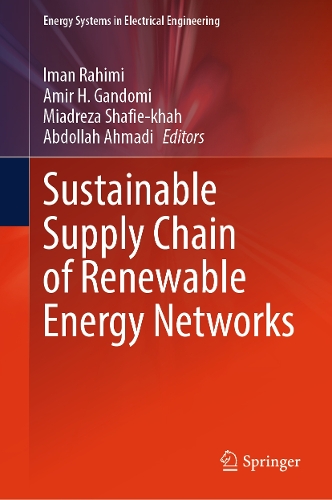 Sustainable Supply Chain of Renewable Energy Networks
