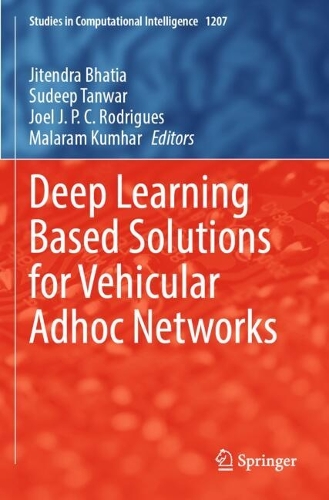 Deep Learning Based Solutions for Vehicular Adhoc Networks