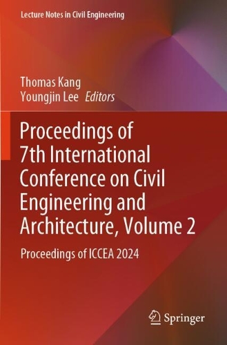 Proceedings of 7th International Conference on Civil Engineering and Architecture, Volume 2