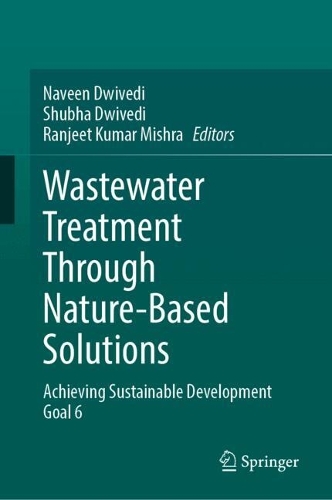 Wastewater Treatment Through Nature-Based Solutions