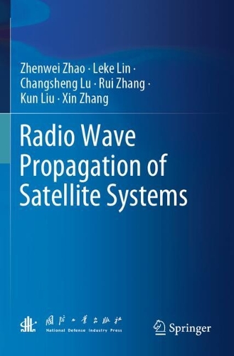 Radio Wave Propagation of Satellite Systems