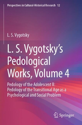 L. S. Vygotsky's Pedological Works, Volume 4
