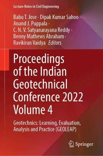 Proceedings of the Indian Geotechnical Conference 2022 Volume 4