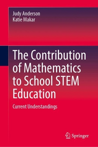 The Contribution of Mathematics to School STEM Education