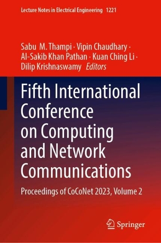 Fifth International Conference on Computing and Network Communications