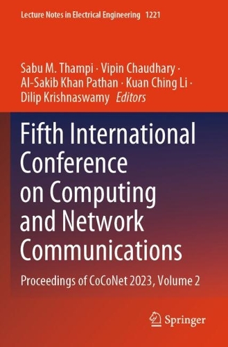 Fifth International Conference on Computing and Network Communications