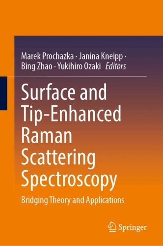 Surface- and Tip-Enhanced Raman Scattering Spectroscopy