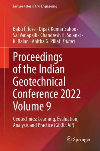 Proceedings of the Indian Geotechnical Conference 2022 Volume 9