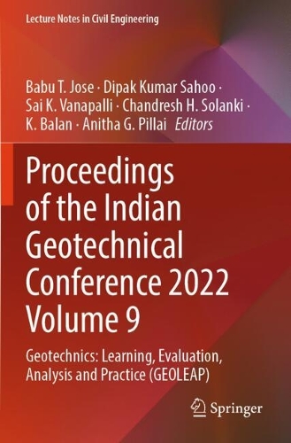 Proceedings of the Indian Geotechnical Conference 2022 Volume 9