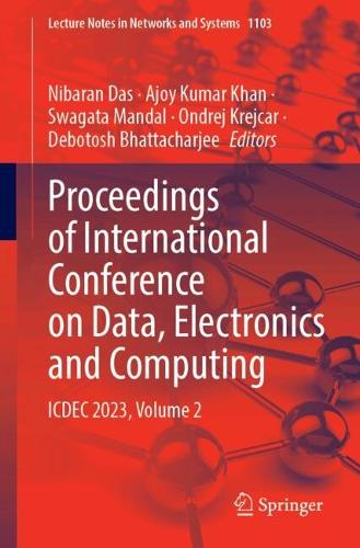 Proceedings of International Conference on Data, Electronics and Computing