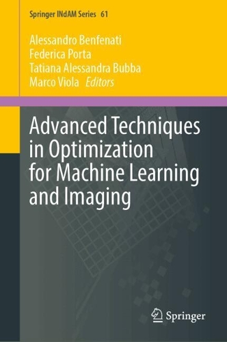 Advanced Techniques in Optimization for Machine Learning and Imaging