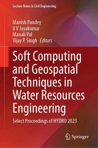Soft Computing and Geospatial Techniques in Water Resources Engineering