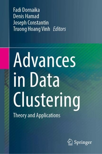 Advances in Data Clustering