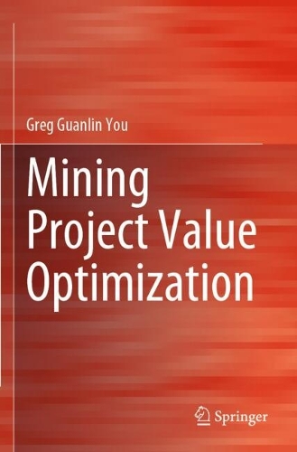 Mining Project Value Optimization