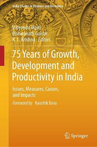 75 Years of Growth, Development and Productivity in India