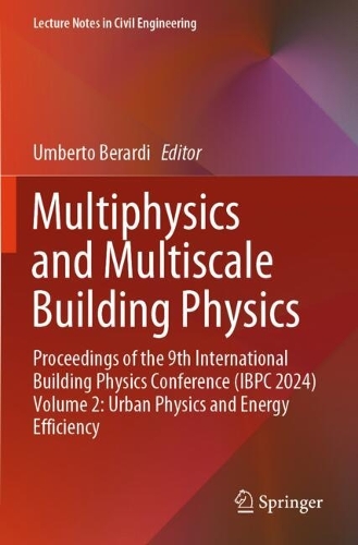 Multiphysics and Multiscale Building Physics